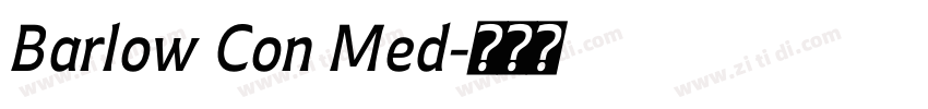 Barlow Con Med字体转换